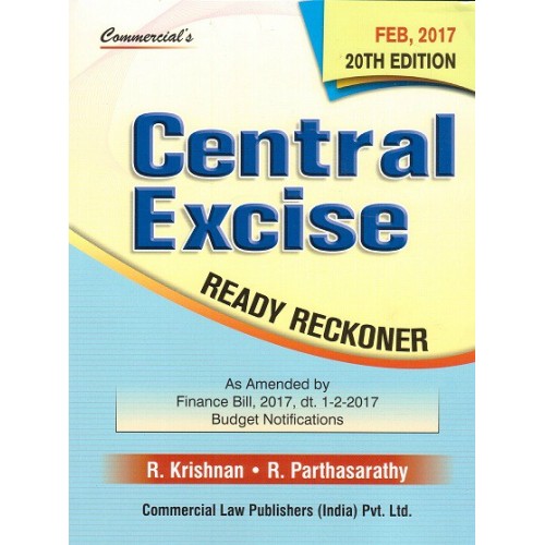 Commercial's Central Excise Ready Reckoner by R. Krishnan & R. Parthasarathy